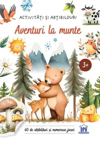 Aventuri la munte - Activități și abțibilduri - Paperback - ***