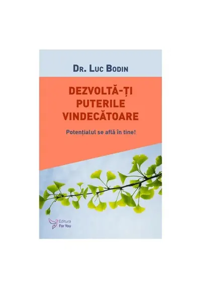 Dezvolta-ti puterile vindecatoare