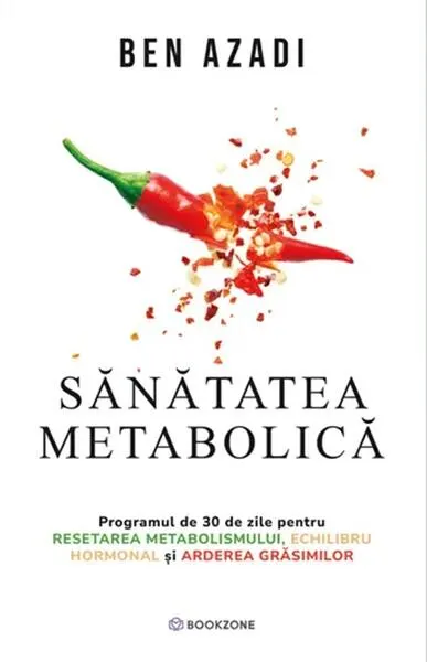 Sănătatea metabolică - Paperback brosat - Ben Azadi