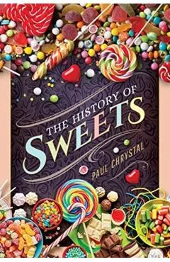 The History of Sweets