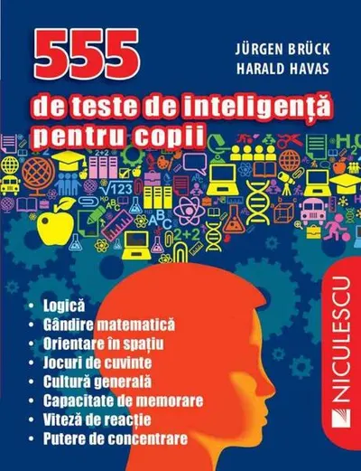 555 de teste de inteligenţă pentru copii - Paperback brosat - Harald Havas, Jürgen Brück