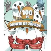 100 de oameni de zapada