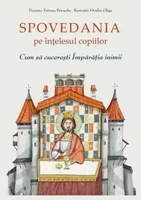 Spovedania pe înțelesul copiilor - Paperback brosat