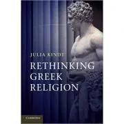 Rethinking Greek Religion