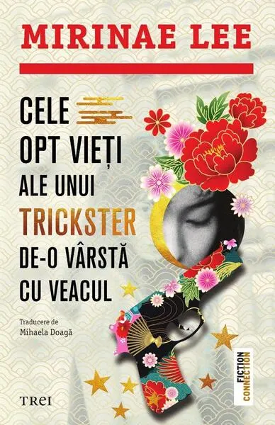 Cele opt vieți ale unui trickster de-o vârstă cu veacul - Paperback brosat