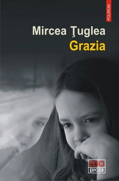 Grazia - Paperback brosat - Mircea Ţuglea
