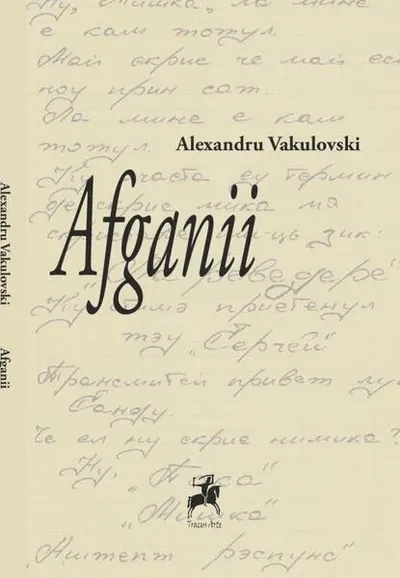 Afganii - Paperback brosat - Alexandru Vakulovski