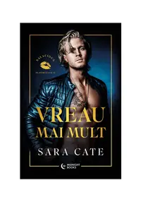 Vreau mai mult. Seria Seria Salacious Players Club vol. 3