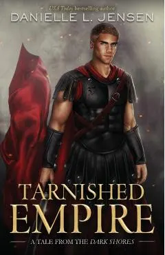Tarnished Empire