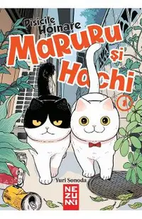 Maruru si Hachi Vol.1: Pisicile Hoinare