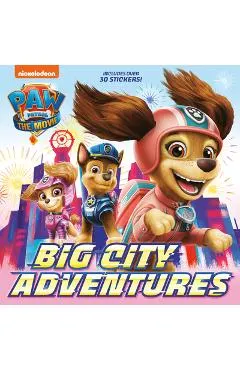 Paw Patrol: The Movie: Big City Adventures (Paw Patrol)