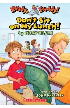 Don't Sit on My Lunch!