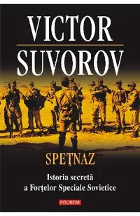 eBook Spetnaz istoria secreta a Fortelor Speciale Sovietice