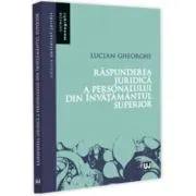 Raspunderea juridica a personalului din invatamantul superior