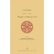 Despre credinta si Crez