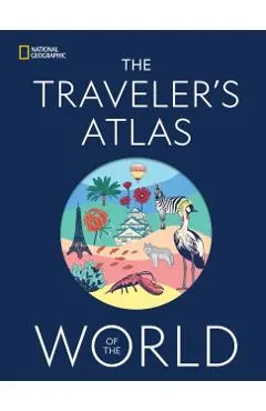 The Traveler's Atlas of the World
