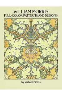 William Morris Full-Color Patterns and Designs