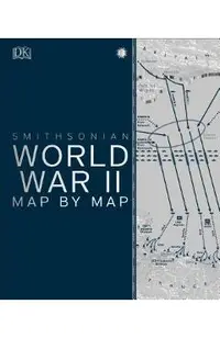 World War II Map by Map
