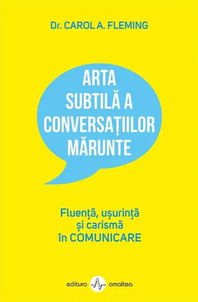 Arta subtilă a conversațiilor mărunte