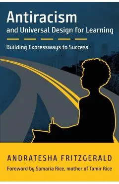 Antiracism and Universal Design for Learning: Building Expressways to Success