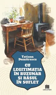 Cu legitimația în buzunar și râsul în suflet - Paperback - Tatiana Dumitrescu