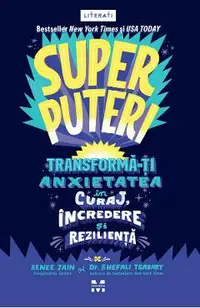 eBook Superputeri. Tranforma-ti anxietatea in curaj, incredere si rezilienta