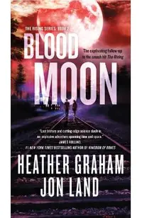 Blood Moon: The Rising Series: Book 2