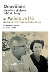 Dezvaluiri din viata si visele lui C.G. Jung