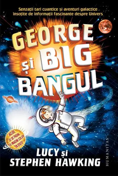 George şi Big Bangul - Paperback - Lucy Hawking, Stephen Hawking