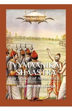 Vymaanika Shaastra: or Science of Aeronautics