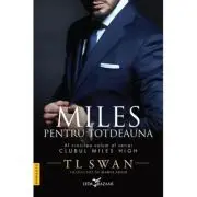 Miles pentru totdeauna (vol. 5 din seria Clubul Miles High)
