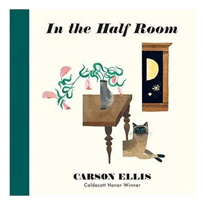 In the Half Room, Carson Ellis