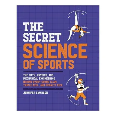 The Secret Science of Sports