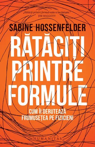 Rătăciți printre formule - Paperback brosat - Sabine Hossenfelder
