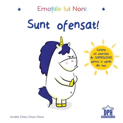 Emoțiile lui Noni - Sunt ofensat! - Hardcover - Aurélie Chien Chow Chine