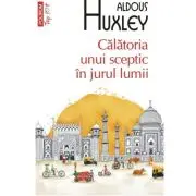 Calatoria unui sceptic in jurul lumii (editie de buzunar)