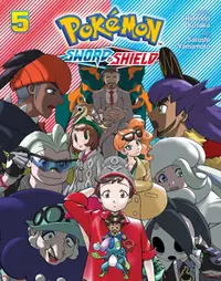 Pokemon: Sword and Shield, Vol. 5