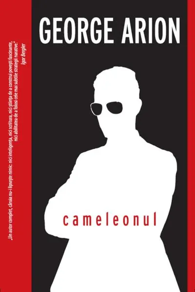 Cameleonul - Paperback brosat - George Arion