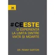 Ce este o experienta la limita dintre viata si moarte