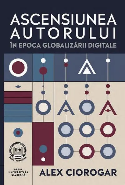 Ascensiunea autorului în epoca globalizării digitale - Paperback brosat