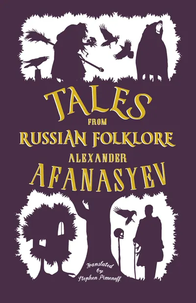 Tales from Russian Folklore (Alma Classics)