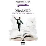 Derapaje in educatia romaneasca