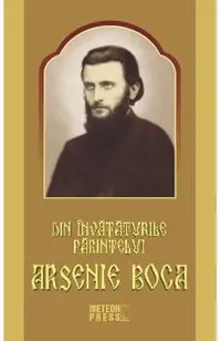 Din invataturile Parintelui Arsenie Boca
