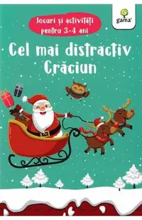 Cel mai distractiv Craciun. Jocuri si activitati pentru 3-4 ani