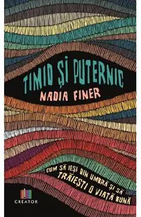 Timid si puternic