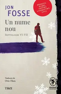 Un nume nou - Paperback brosat - Jon Fosse