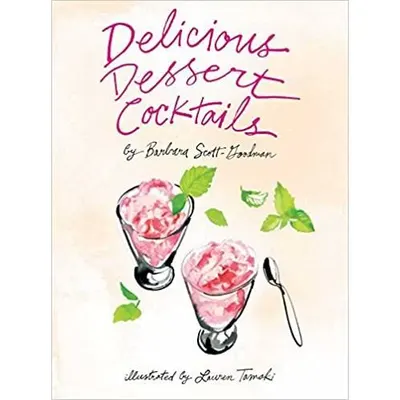 Delicious Dessert Cocktails
