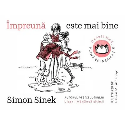 Impreuna este mai bine