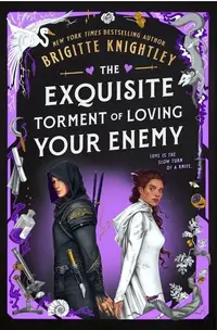 The Exquisite Torment of Loving Your Enemy (Paperback)