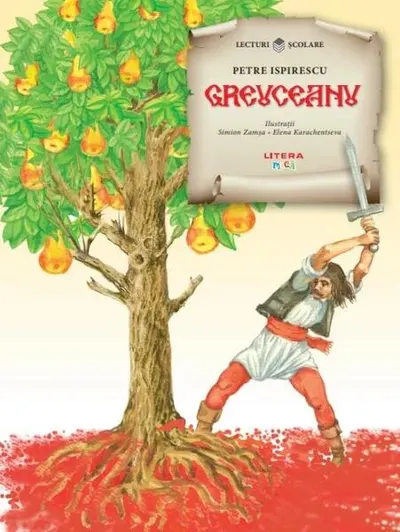 Greuceanu - Paperback - Petre Ispirescu